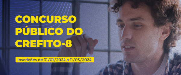 Concurso Crefito 8 PR 2024: como fazer inscrição, vagas