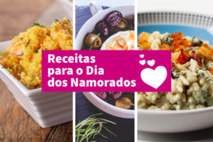 Receitas para o Dia dos Namorados